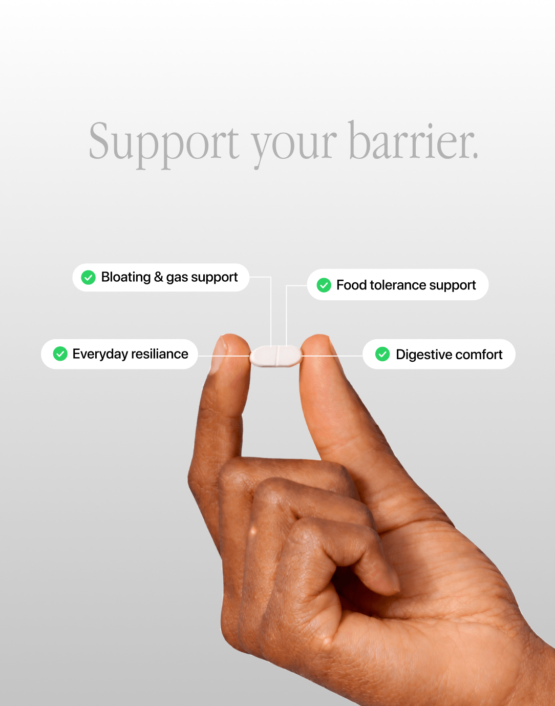 Support your barrier